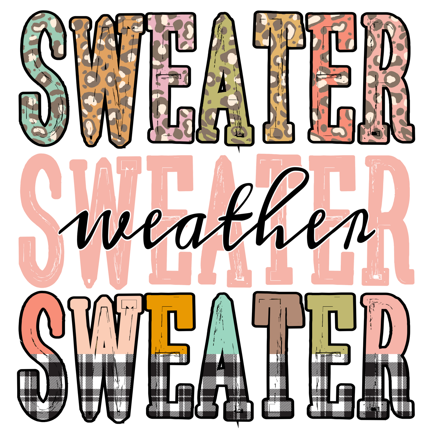 SWEATER WEATHER