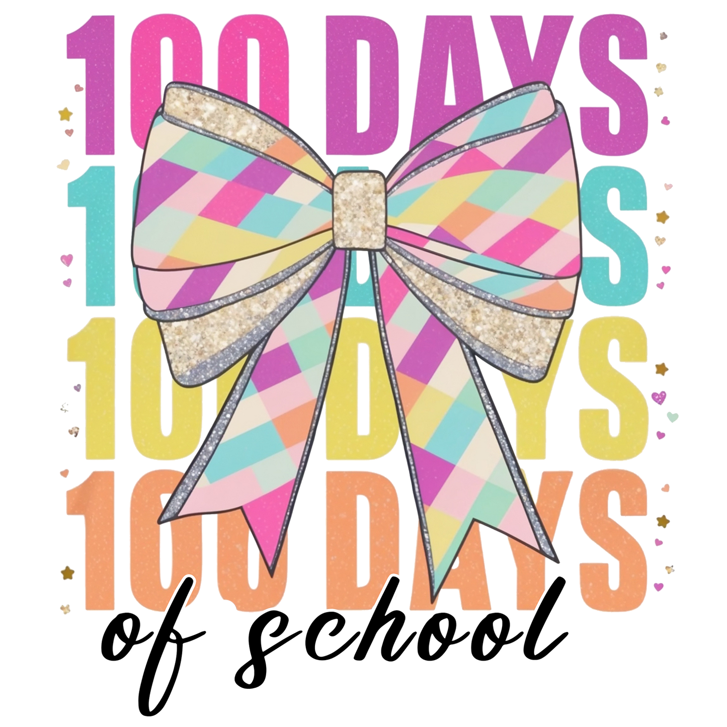 100 DAYS OF SCHOOL S18