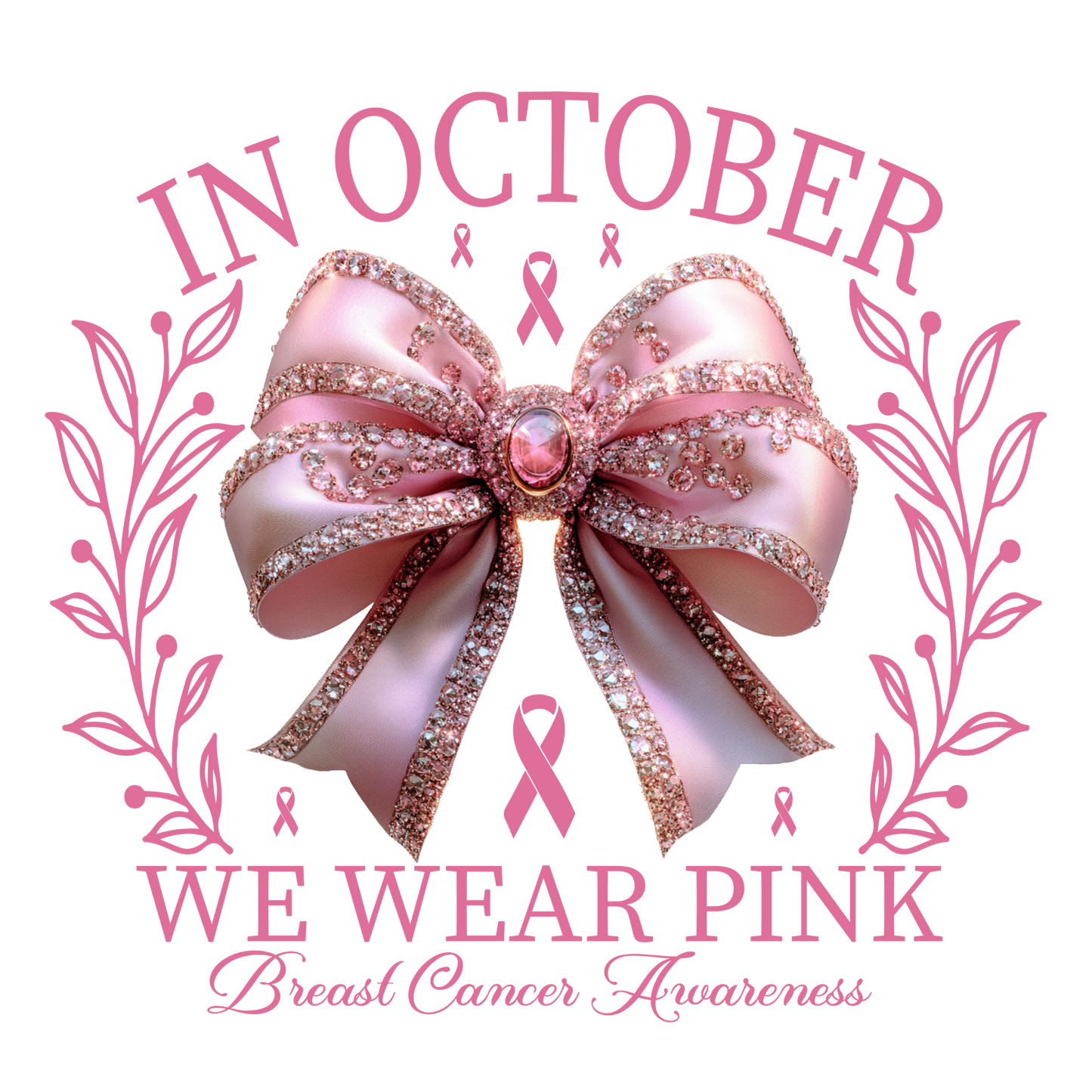 WE WEAR PINK IN OCTOBER BOW